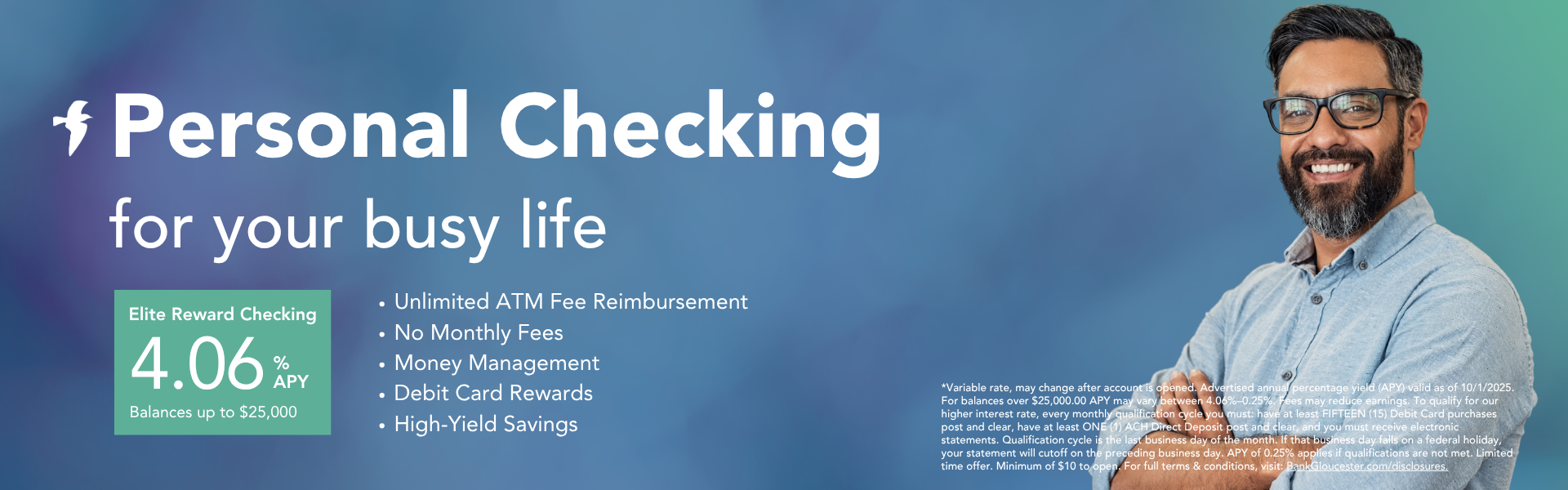 Earn 4.06% APY* on BankGloucester's personal Elite Reward Checking